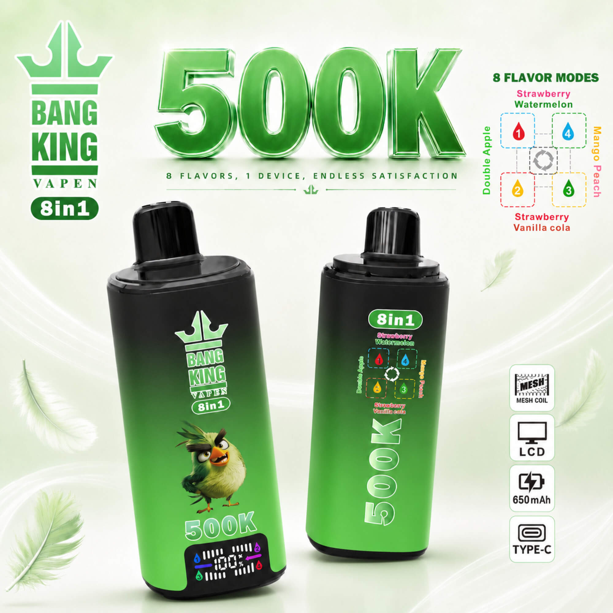 Bang King Vapen 8-In-1 Vape Ad With Two Green 500K Devices And Flavor Mode Icons