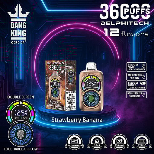 Promotional Image For Bang King Vape Device Featuring 36,000 Puffs With Strawberry Banana Flavor, Highlighting Its Dual Screen, Touchable Airflow, Two Power Modes, Three Airflow Modes, And Modern Design In Neon-Lit Background.