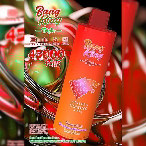 Promotional Graphic For The Bang King Triple Vape Device, Highlighting Features Like 45,000 Puffs, Three Flavors Including Tropical Fruit, Strawberry Watermelon, And Lemon Peach, And A Design Inspired By Game Of Thrones With A Wolf Logo And The Text 'Winter Is Coming'.