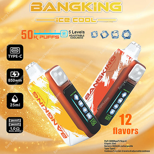 Advertisement Featuring Two Bang King Ice Cool 50000 Electronic Vaping Devices With A Type-C Rechargeable Battery, 850Mah Capacity, And 25Ml E-Liquid Storage, Offering 12 Flavors And 5 Adjustable Cooling Levels Against A Golden Background.