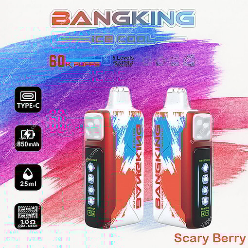 Product Image Depicting Two Bang King Ice Cool Vape Devices With Adjustable Settings, A Scary Berry Flavor, And Specifications Displayed, Including 60K Puffs, 850Mah Battery, 25Ml Capacity, And Type-C Charging, Against A Vibrant Background.